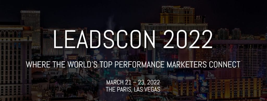 leadscon 2022 advertisement that says where the world's top performance marketers connect