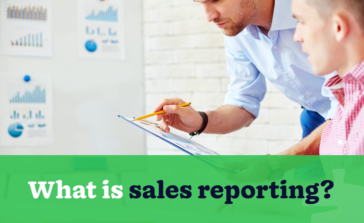 what is sales reporting?
