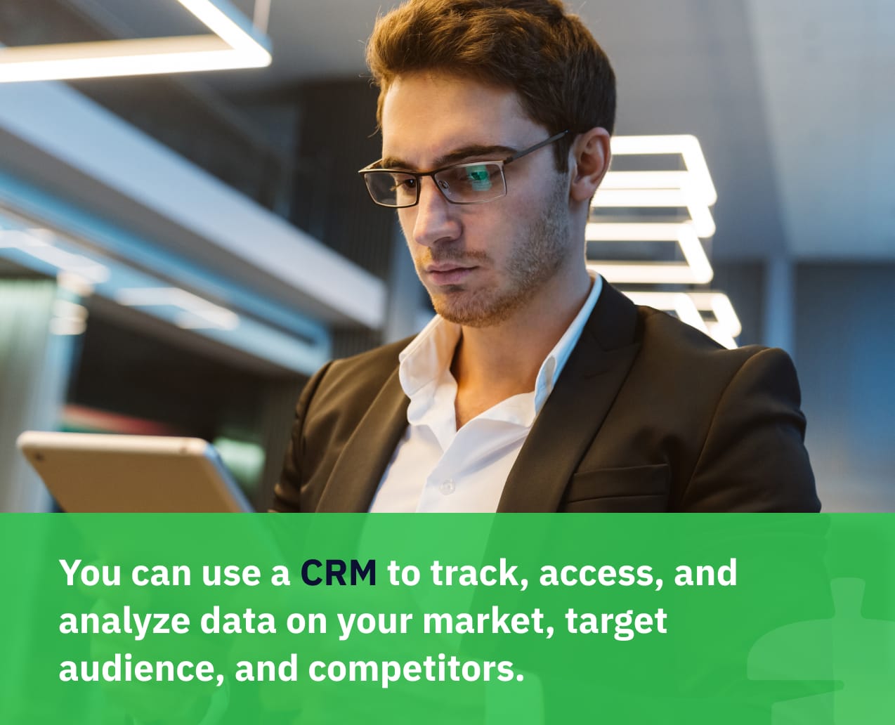 Use a CRM to track, access, and analyze sales data