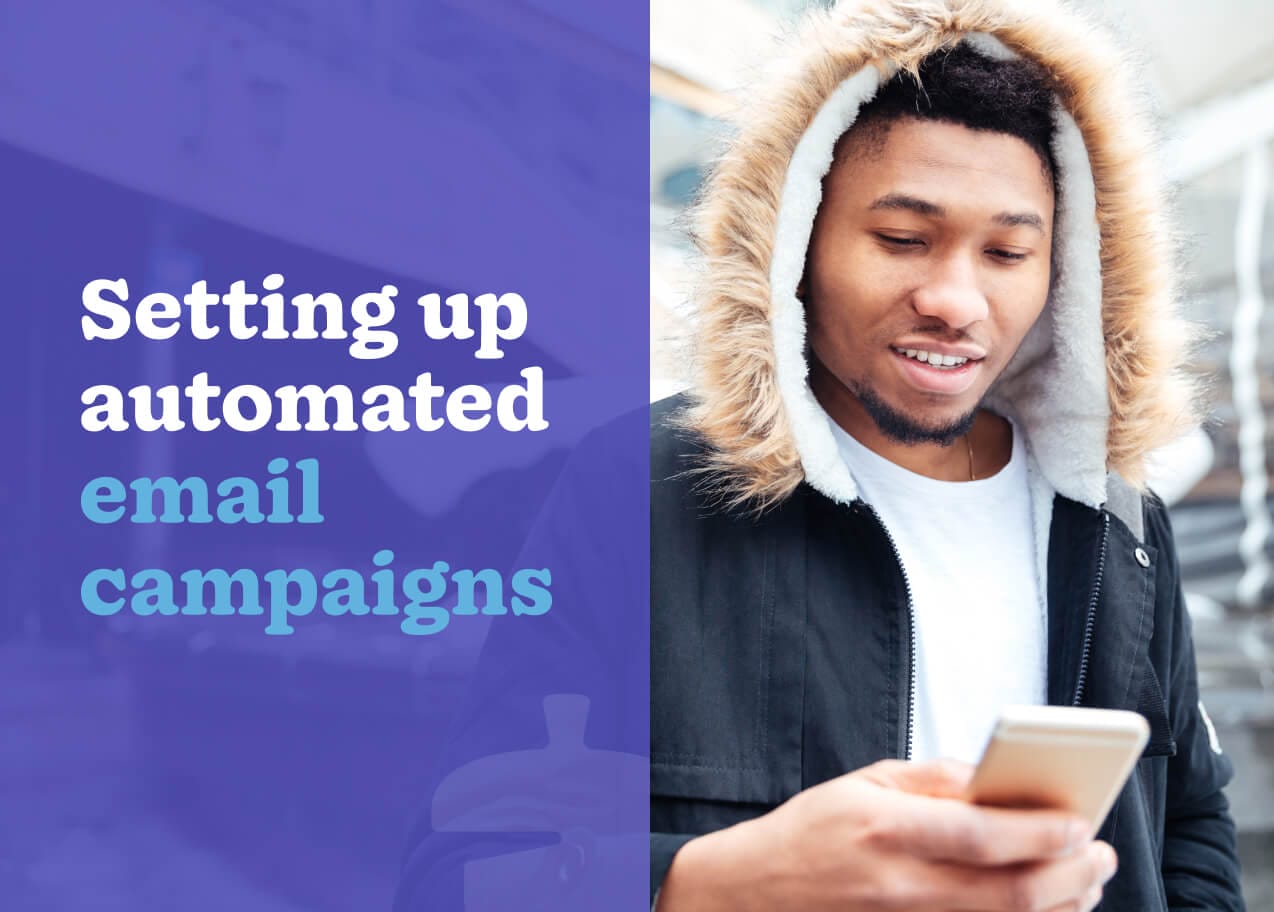 Setting up automated email campaigns
