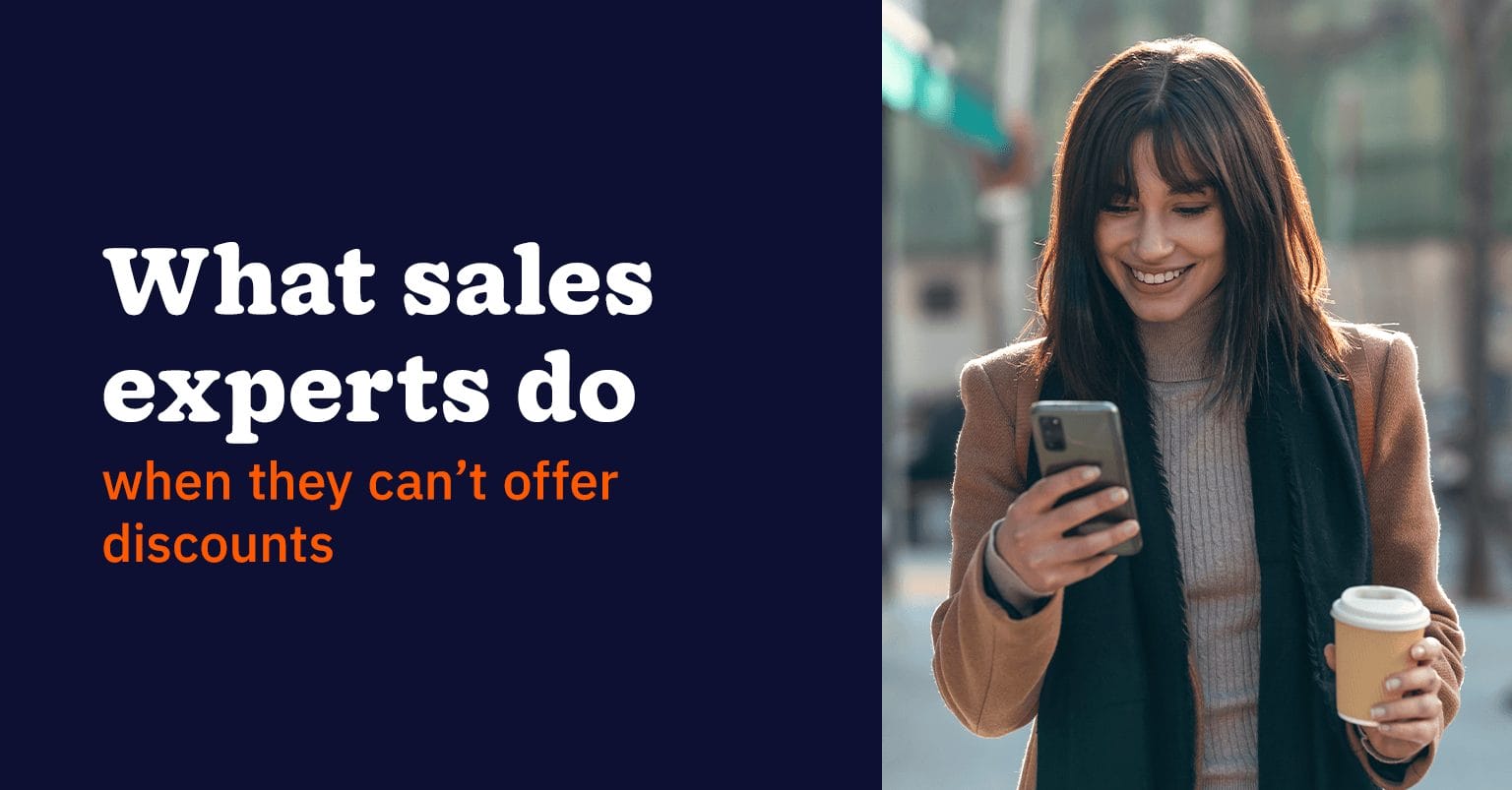 what sales experts do when they can't offer discounts
