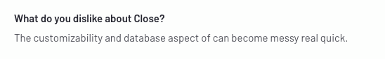opinión de un cliente sobre lo que no le gusta de Close CRM