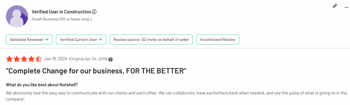 et skjermbilde av en Nutshell -anmeldelse fra en verifisert bruker i byggebransjen som sier &quot;fullstendig endring for vår virksomhet, til det bedre&quot;