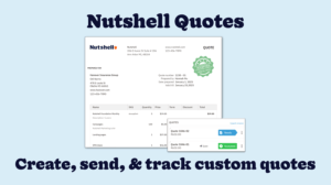 Image showing Nutshell Quotes example with text saying create, send, and track custom quotes