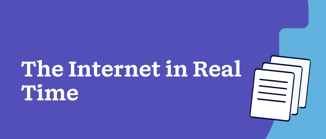 The Internet in Real Time