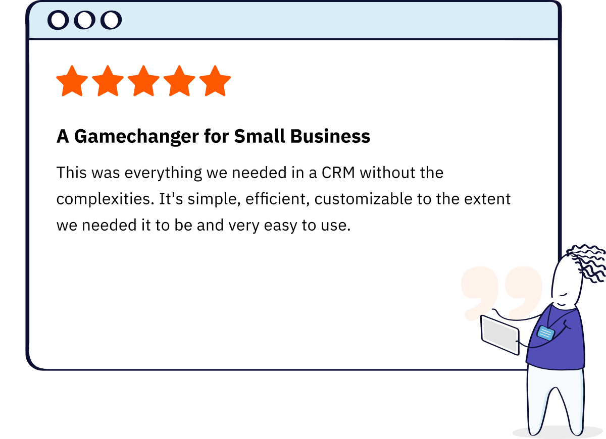 5 star review from a small business Nutshell user that says it's a gamechanger for small business, indicating that it's everything they needed in a CRM without the complexities; it's simple, effective, customizable to the extent they needed and very easy to use