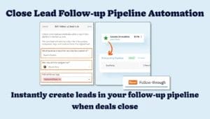 Nutshell CRM Closed Lead Follow-up Pipeline Automation Blog Post
