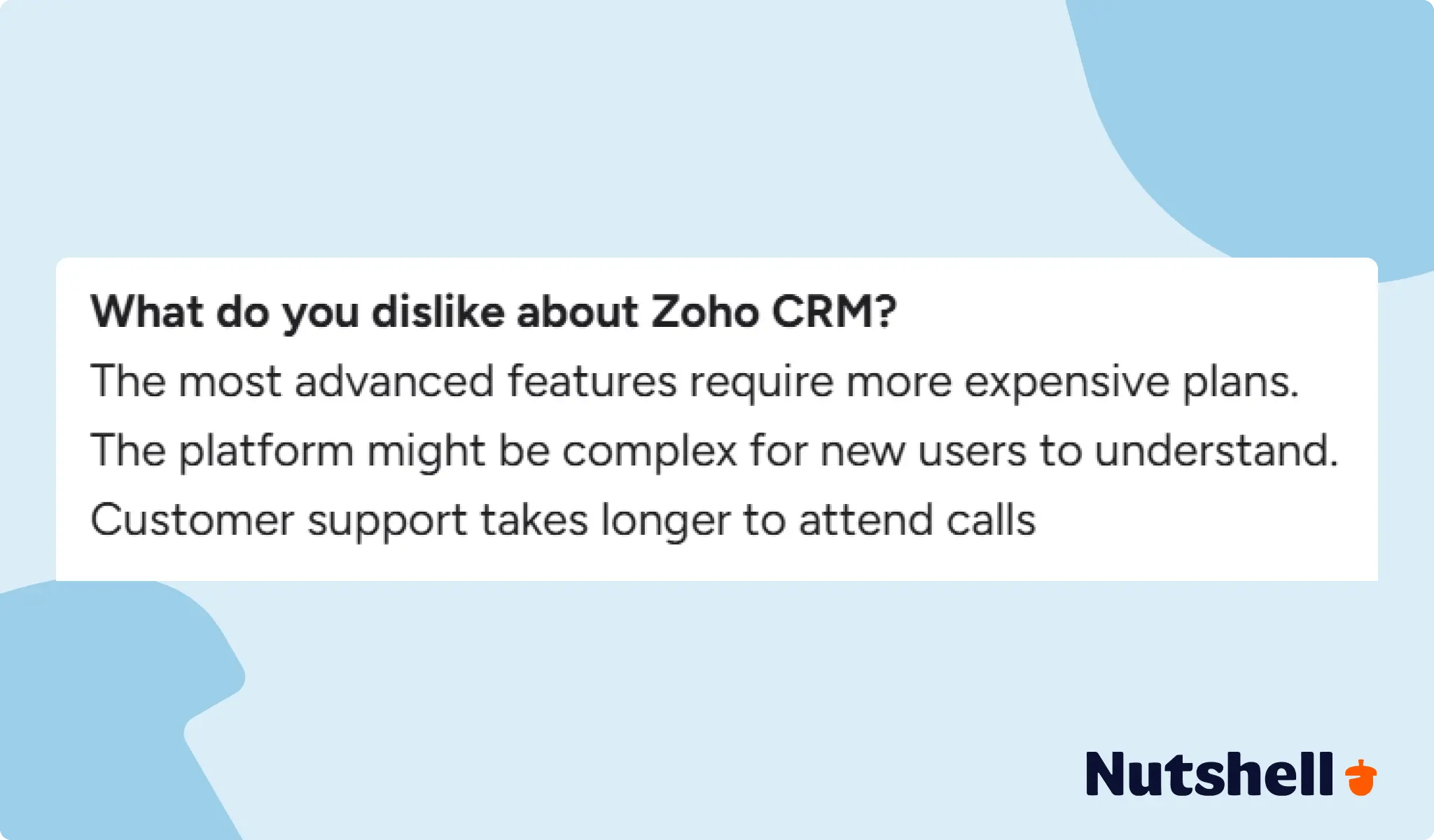 Pricing - Negative Zoho CRM review about its more advanced features only being available on more expensive plans