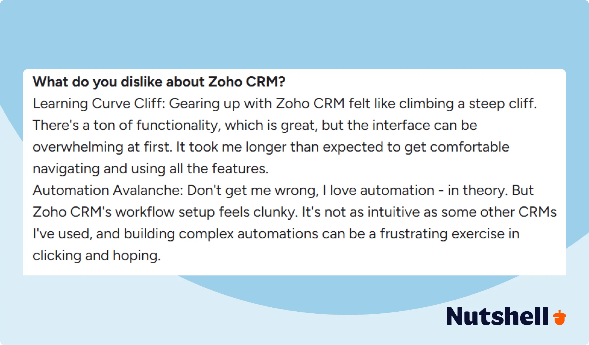 Sales automations - Negative Zoho CRM review about its complex sales automation setup and usage